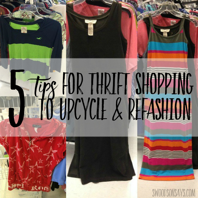 tips for thrift shopping to refashion upcycle