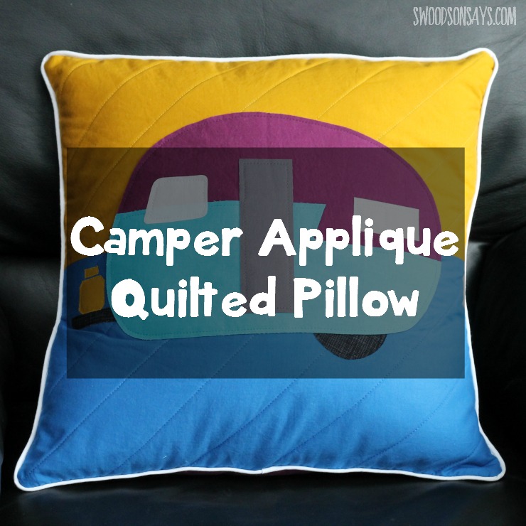 Camper applique quilted pillow