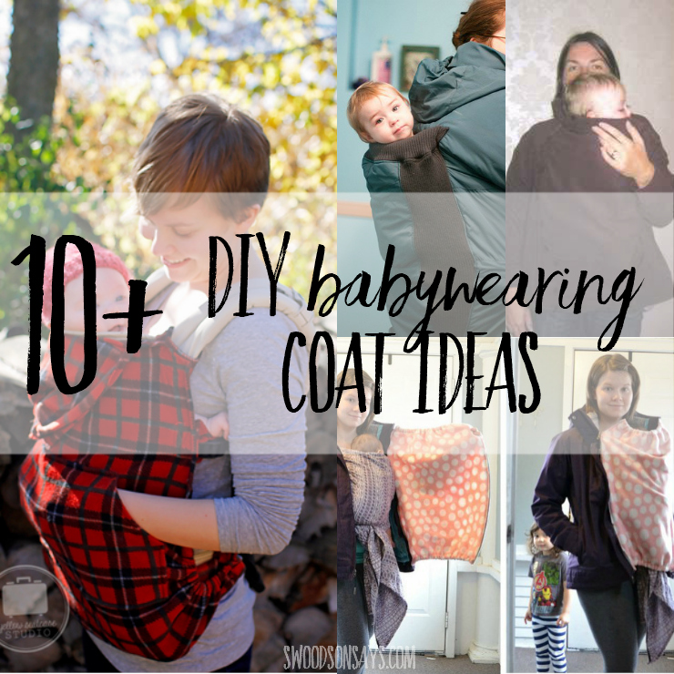 Babywearing coats are expensive! Check out these diy babywearing coat tutorials and patterns so you can make your own coat for back or front carrying your child in a carrier. #babywearing #diybabywearingcoat 