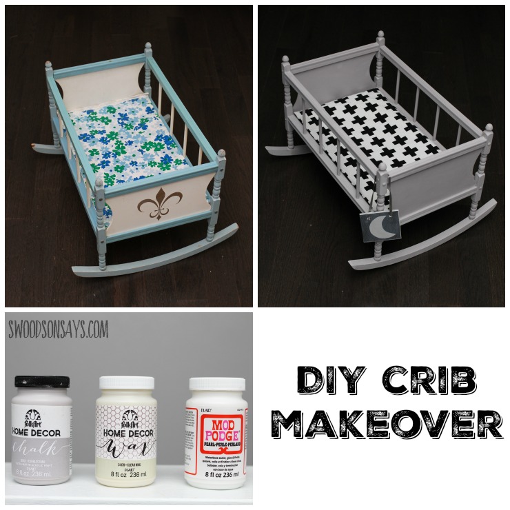 DIY Doll Crib Makeover with Chalk Paint & Mod Podge