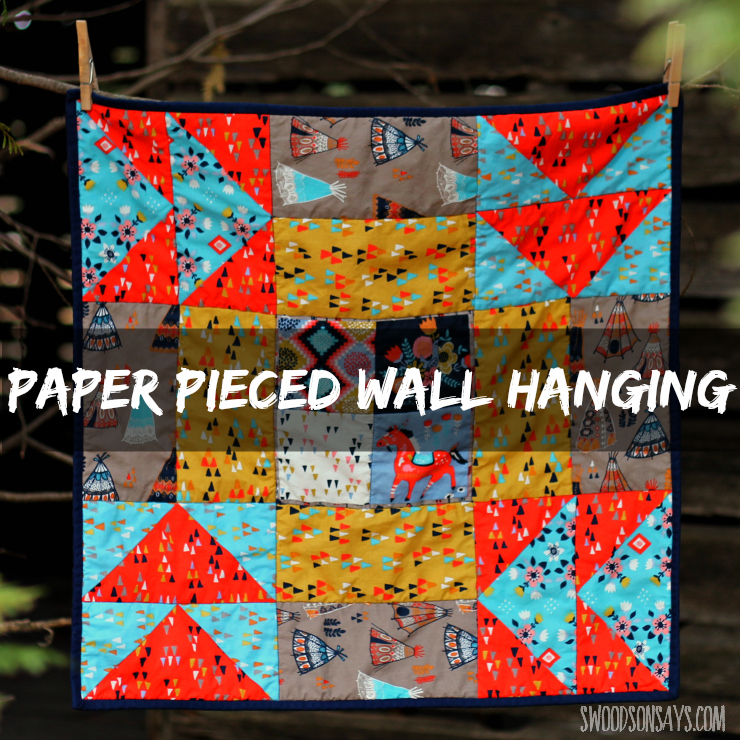 A paper pieced wall hanging - made from one big quilt block! The free pattern is from Sew What Sherlock and it is a great intro to paper piecing. 