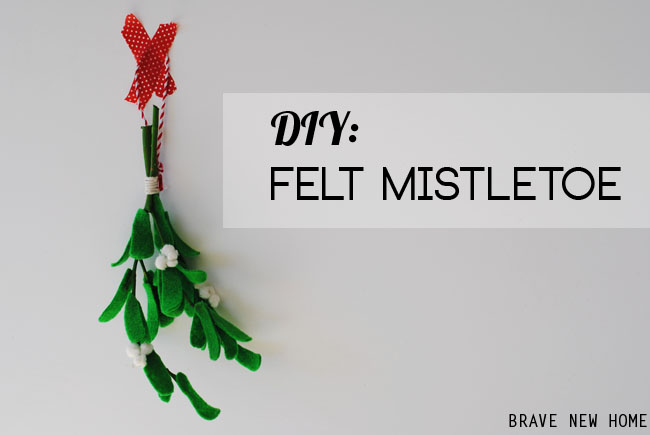 1-diy-felt-mistletoe-by-brave-new-home