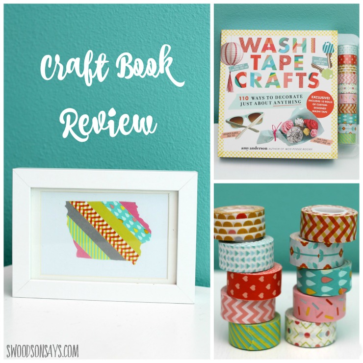 A craft book review of Washi Tape Crafts, on Swoodsonsays.com