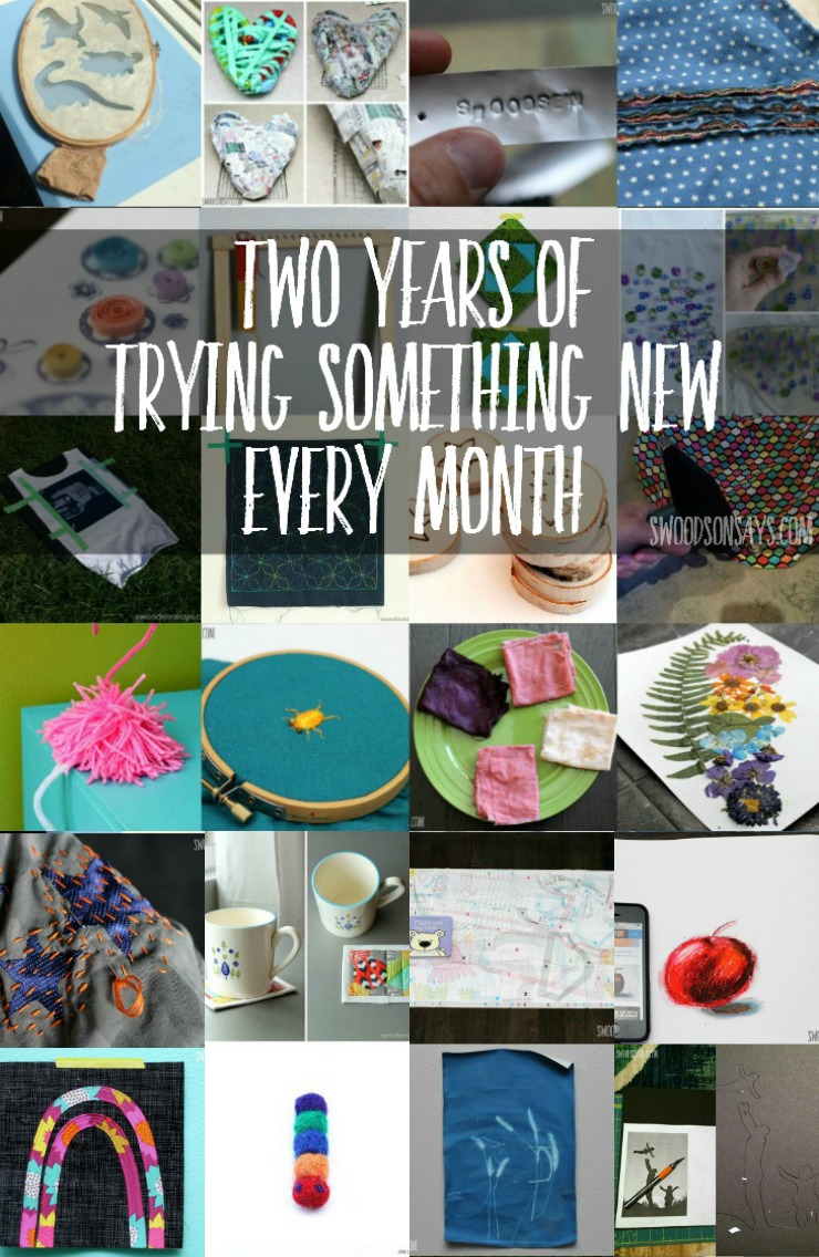 Two Years of Trying Something New Every Month - TSNEM - Develop a creative habit by trying new crafts and hobbies!