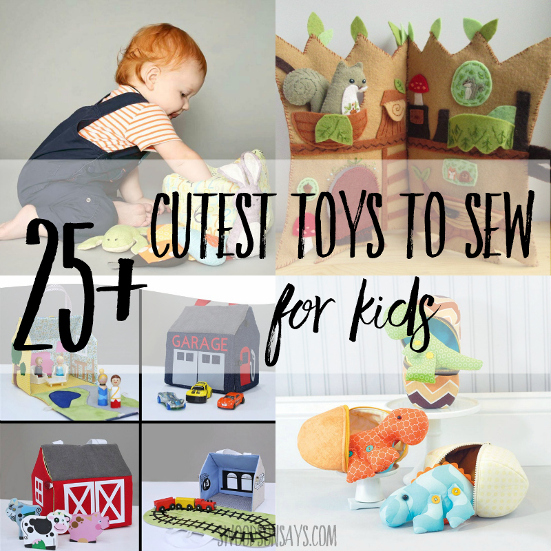 The cutest 25+ toys to sew for kids