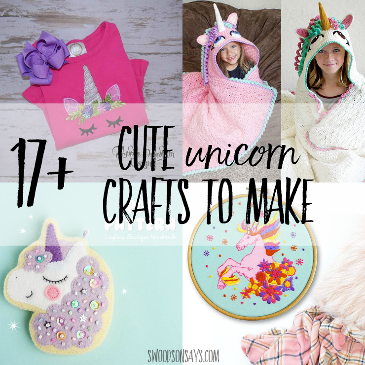 17+ Cute Unicorn Crafts to Make