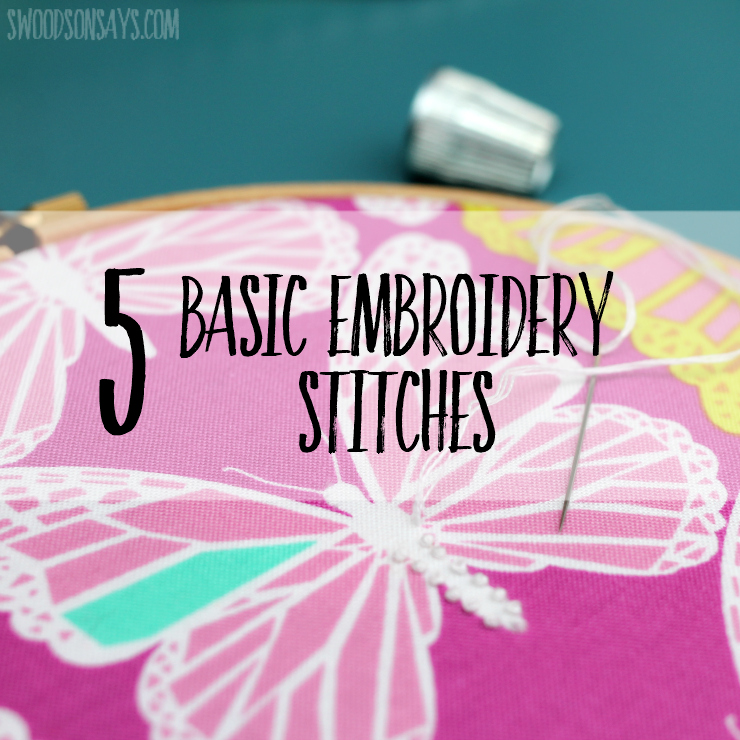 Check out the 5 basic embroidery stitches everyone should know. Perfect embroidery stitches for beginners, you can stitch all sorts of patterns with these embroidery tutorials! #embroidery #handsewing