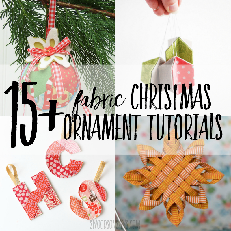 fabric Christmas ornaments tutorials