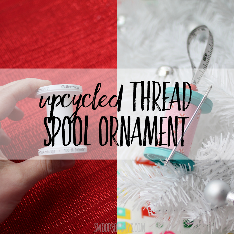 upcycled thread spool ornament