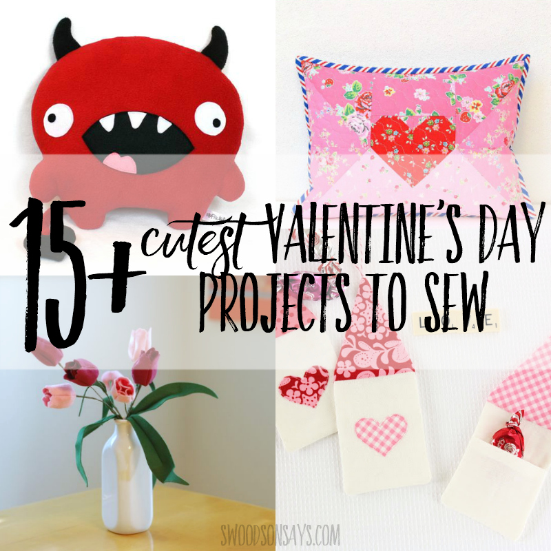 15+ cutest Valentine's Day Projects to Sew