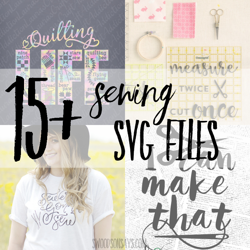 15+ fun sewing svg files