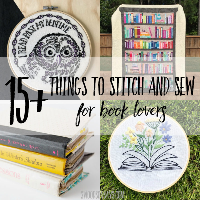 15+ things to stitch & sew for book lovers