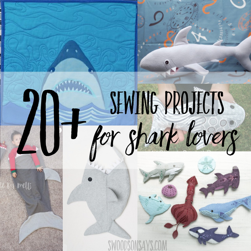 20+ shark sewing patterns & tutorials