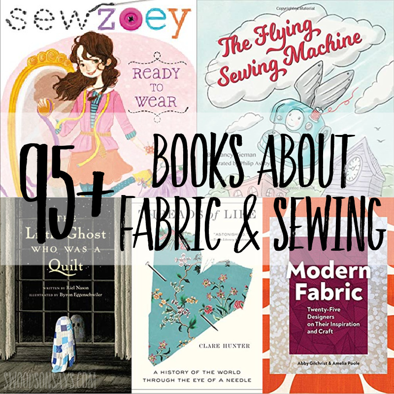 95+ sewing books for children & sewing fiction for adults