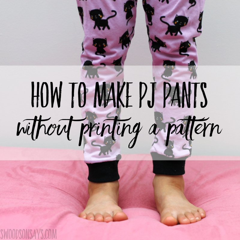 How to make pajama pants without a pattern
