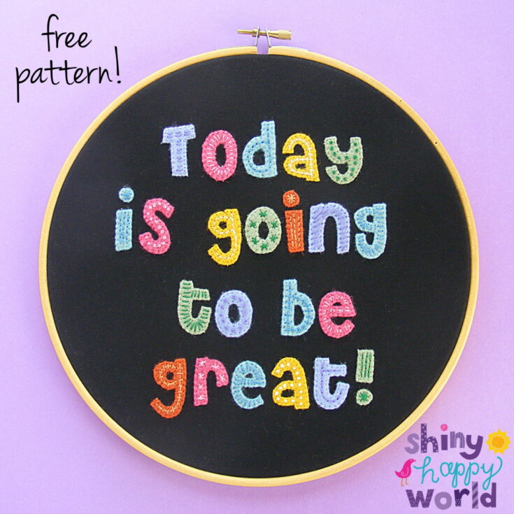 Image for Free 'Today is going to be great!' embroidery pattern