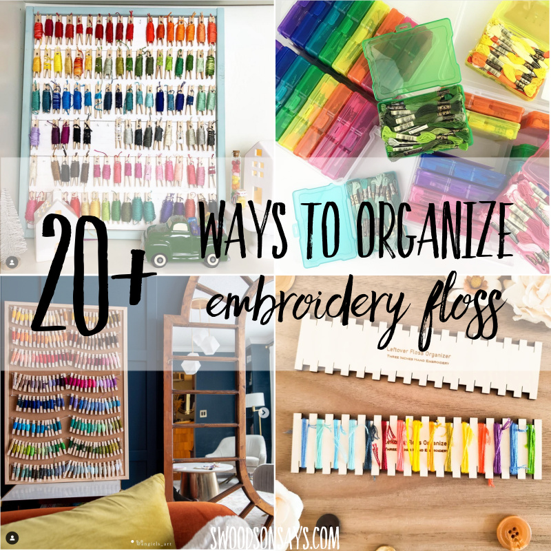 20+ embroidery floss organizer options & storage methods