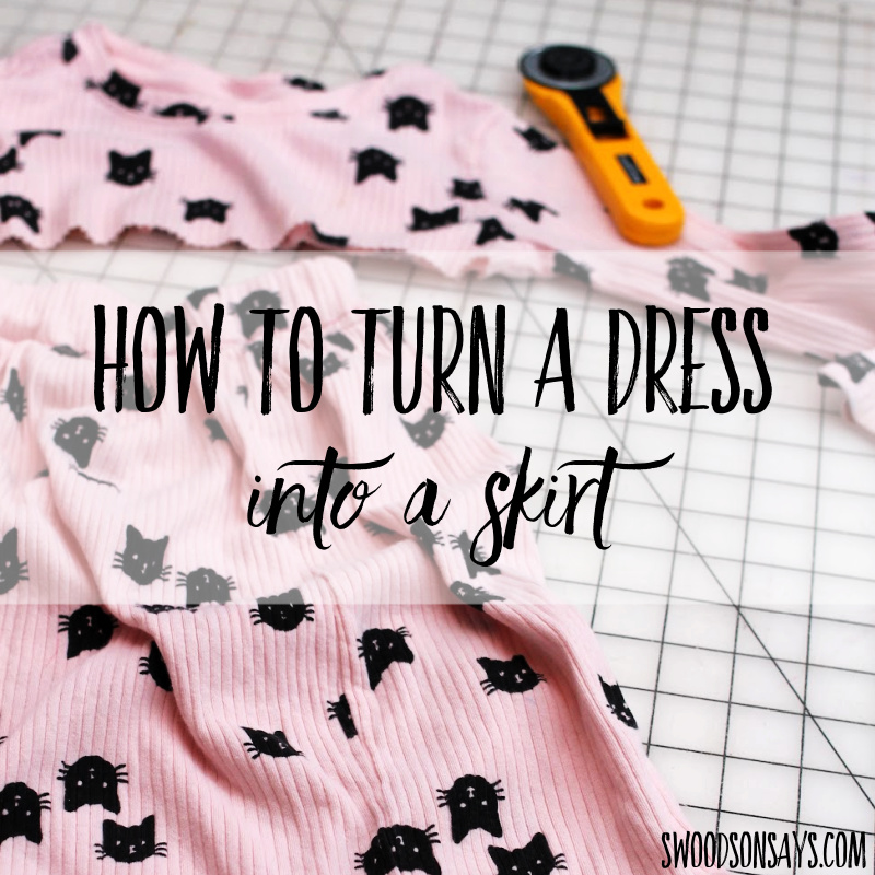how to turn a dress into a skirt