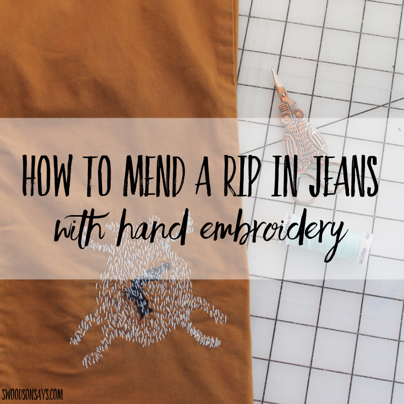How to mend a rip in jeans with hand embroidery